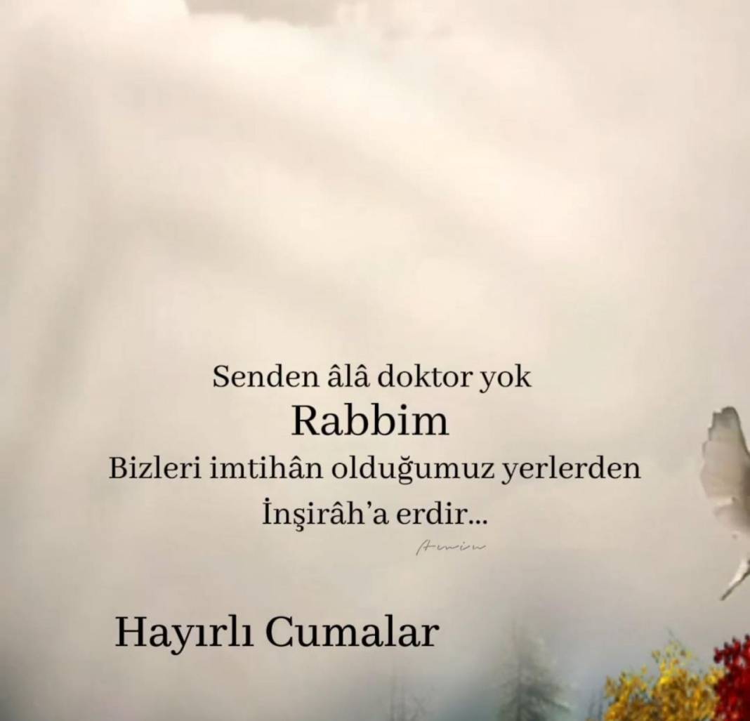 En güzel Cuma mesajları ile sevdiklerinizi mutlu edin! 7